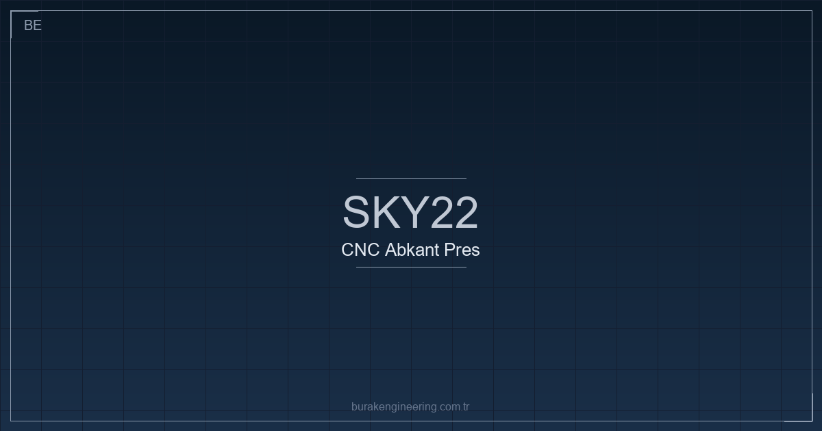 Durmazlar SKY22 abkant pres ve CNC büküm simülasyonu